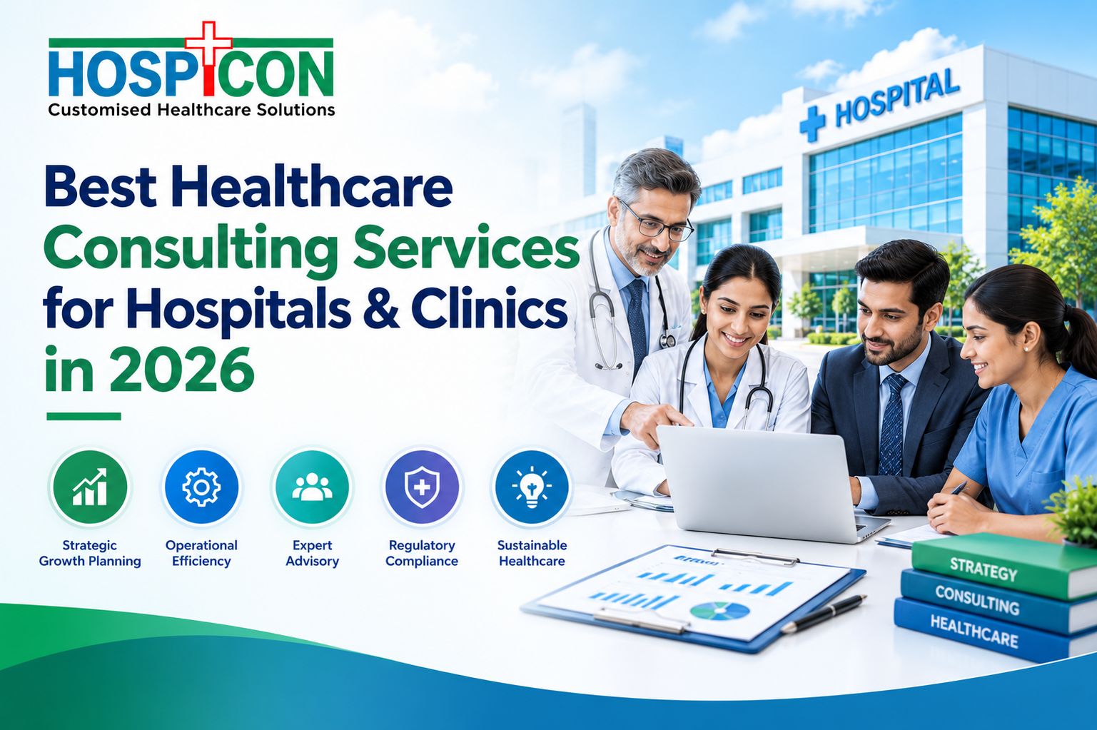 Best Healthcare Consulting Services for Hospitals & Clinics in 2026 