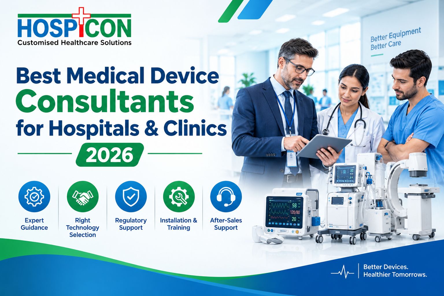 Best Medical Device Consultants for Hospitals & Clinics 2026 